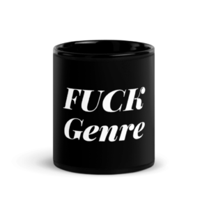 F*ck Genre Black Glossy Mug (Uncensored)